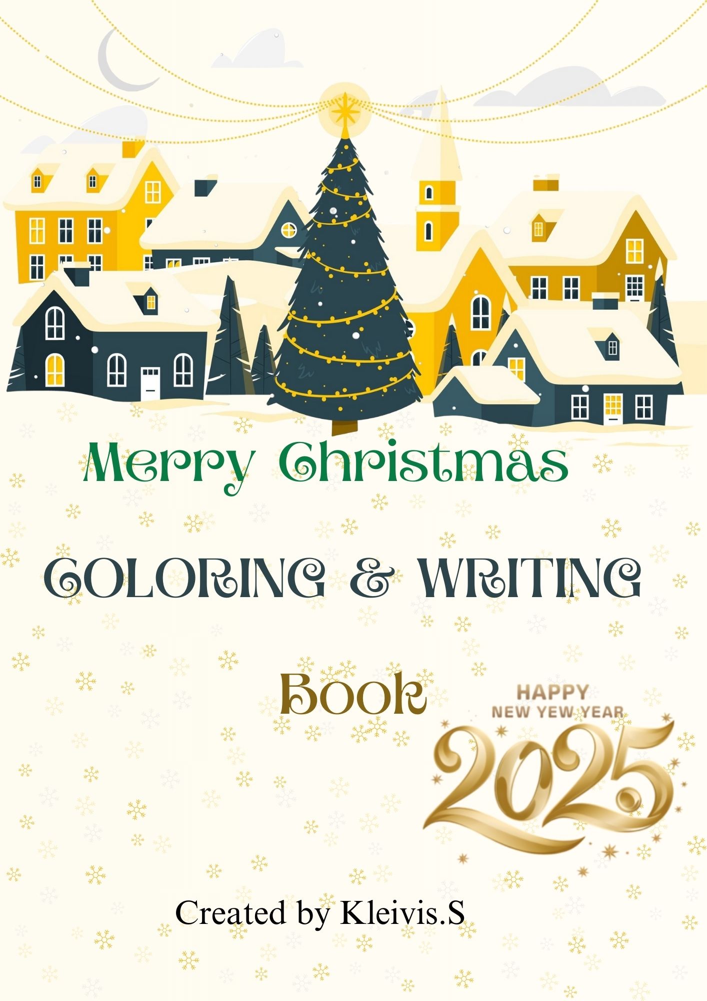 Merry Christmas - Coloring & Writing  Book